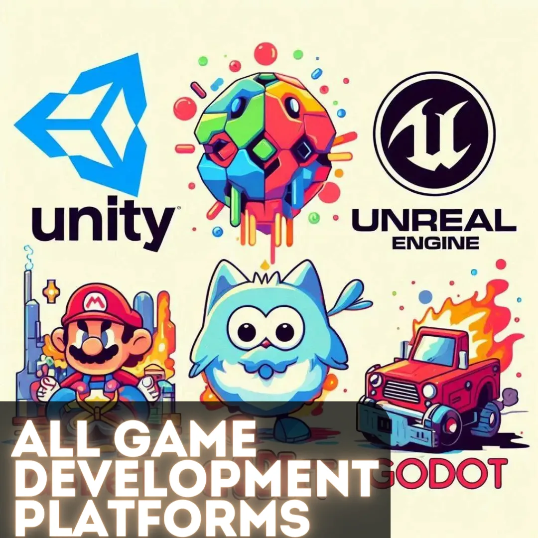 All Game Development Platforms