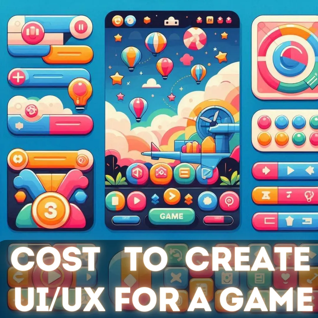 How Much Does It Cost to Create UI/UX for a Game?